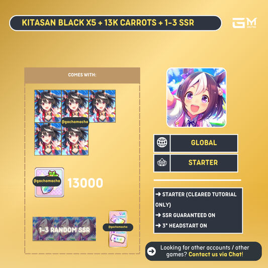 Global | Uma Musume Pretty Derby Starter | 5 Kitasan Black + 13k Carrot + 1-3 Random SSR | GL-UMA-KB01