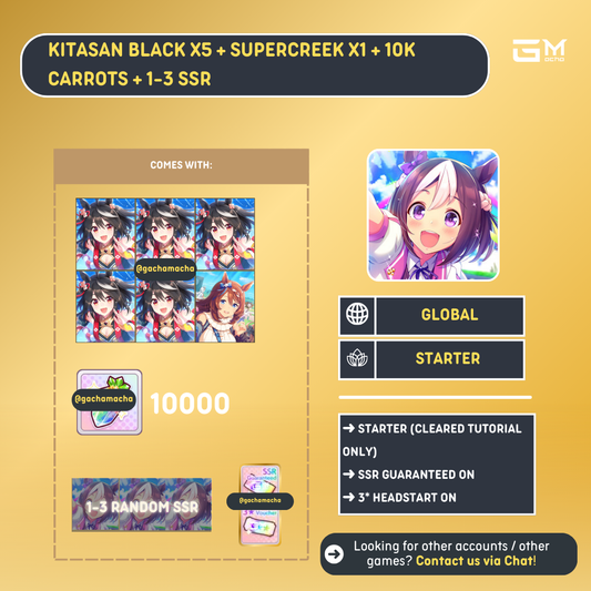 Global | Uma Musume Pretty Derby Starter | 5 Kitasan Black + 1 Super Creek + 10k Carrot + 1-3 Random SSR | GL-UMA-KB02